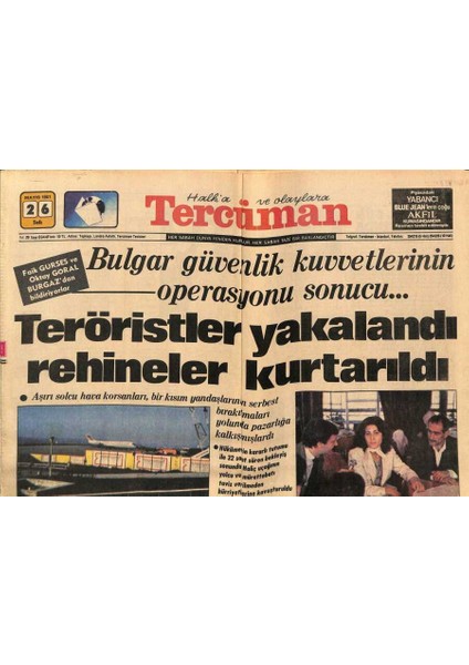 Tercüman Gazetesi 26 Mayıs 1981 - Bulgar Güvenlik Kuvvetlerinin Operasyonu Sonucu... Teröristler Yakalandı Rehineler Kurtarıldı GZ69952