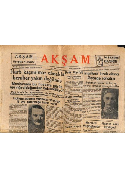 Akşam Gazetesi 23 Kasım 1948 - Ingiltere Kralı Altıncı George Rahatsız GZ71466