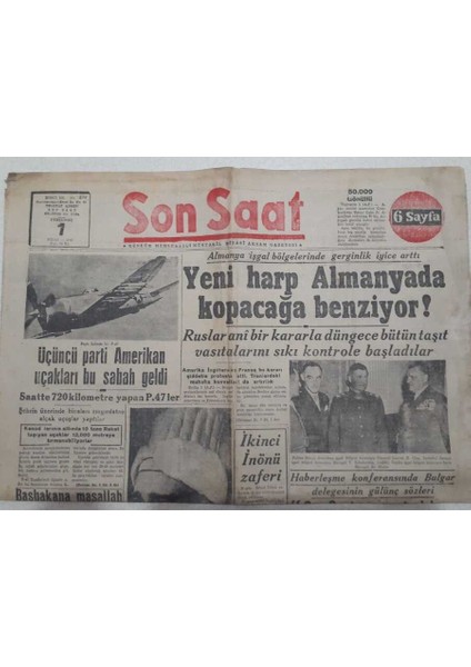 Son Saat Gazetesi 1 Nisan 1948 - Üçüncü Parti Amerikan Uçakları Geldi GZ71664