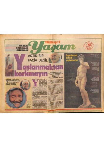 Milliyet Gazetesi Yaşam Eki 14 Ocak 1990 - Yaşlanmaktan Korkmayın GZ75081