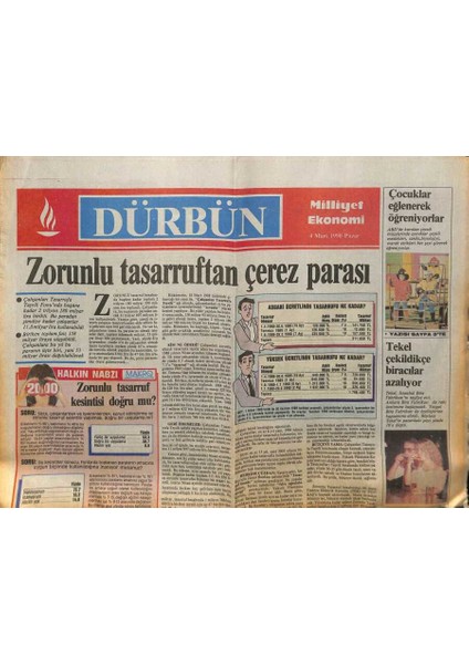 Milliyet Gazetesi Dürbün Eki 4 Mart 1990 - Zorunlu Tasarruftan Çerez Parası GZ75015