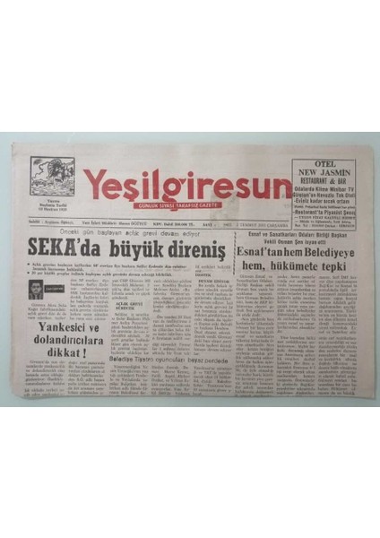 Yeşil Giresun Gazetesi 2 Temmuz 2003 Esnaftan Hem Belediyeye Hem Hükümete Tepki -GZ33381