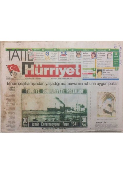 Hürriyet Gazetesi Tatil Eki 23 Ağustos 1997 - Paranın Pulun Resmidir GZ34238