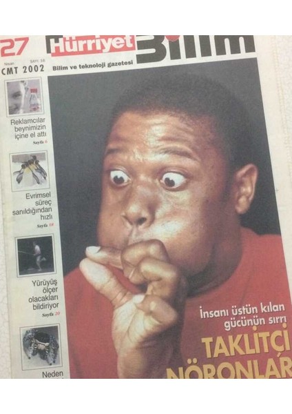 Hürriyet Gazetesi Bilim Eki 27 Nisan 2002 - Taklitçi Nöronlar GZ35578