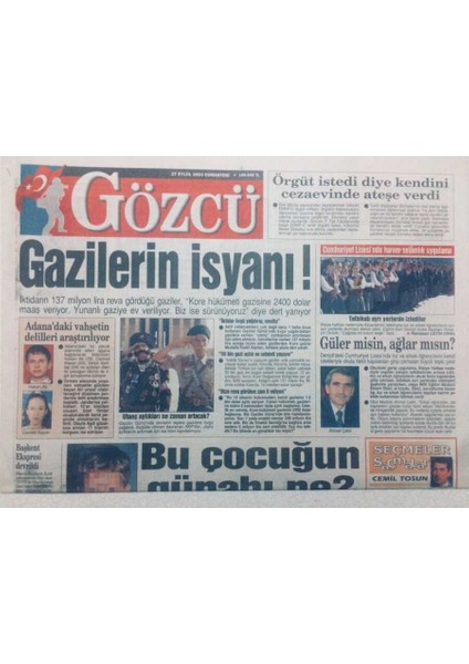 Gözcü Gazetesi - 27 Eylül 2003 - Gazilerin Isyanı! GZ46854