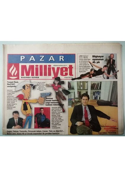 Milliyet Pazar Gazetesi 28 Nisan 2002 Kahramanlar Hala Süper -GZ33479