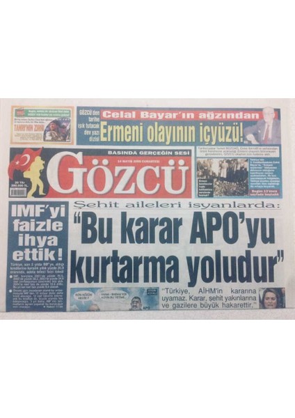 Gözcü Gazetesi - 14 Mayıs 2005 - Imfyi Faizle Ihya Ettik GZ46861