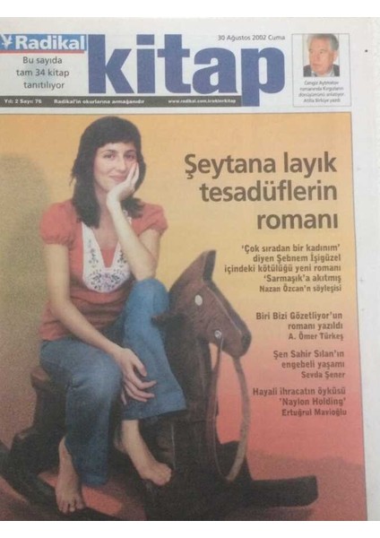 Radikal Gazetesi Kitap Eki 30 Ağustos 2002 - Şeytana Layık Tesadüflerin Romanı GZ35334