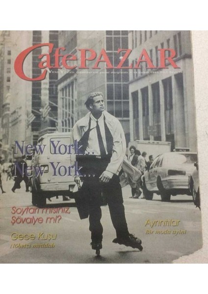 Yeni Yüzyıl Gazetesi Cafe Pazar Eki 19 Şubat 1995 - New York, Gece Kuşu Nöbetçi Meddah GZ35641