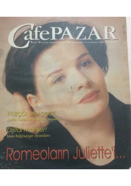 Yeni Yüzyıl Gazetesi Cafe Pazar Eki 12 Şubat 1995 - Romeoların Juliettei GZ35646