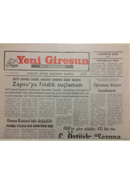 Yeni Giresun Gazetesi 1 Ağustos 2003 - Cüneyt Zapsuya Fındık Suçlaması GZ38232