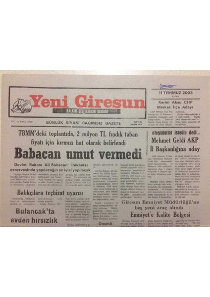 Yeni Giresun Gazetesi 11 Temmuz 2003 - Ali Babacan Umut Vermedi GZ38228