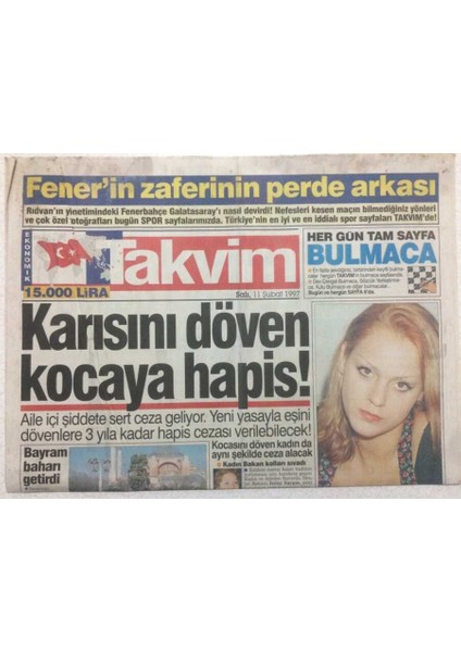 Takvim Gazetesi 11 Şubat 1997 - Genç Popçu Için Silahlar Patladı GZ47949