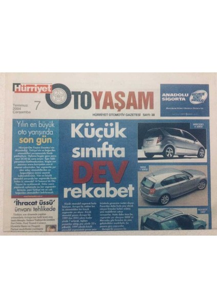 Hürriyet Gazetesi Oto Yaşam Eki - 7 Temmuz 2004 - Çin Malı Otomobiller Amerika Yollarında GZ46722