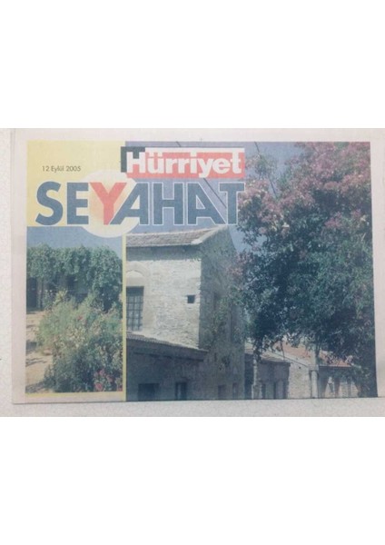 Hürriyet Gazetesi Seyahat Eki - 12 Eylül 2005 - Ege Ile Akdeniz Arasındaki Çıkmaz Sokak GZ46691