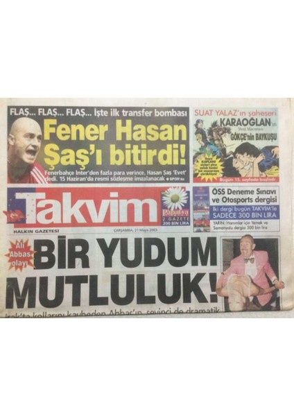 Takvim Gazetesi 21 Mayıs 2003 - Bir Yudum Mutluluk GZ47942