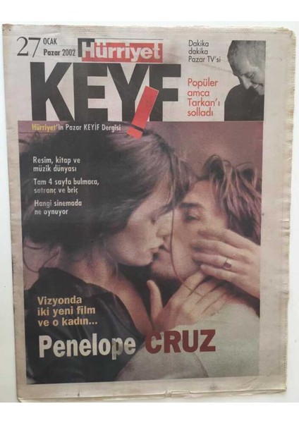 Hürriyet Gazetesi Keyif Eki -27 Ocak 2002 - Vizyonda Iki Yeni Film ve O Kadın Penelope Cruz - GZ43552 fiyatları