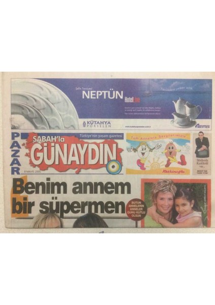 Sabah Gazetesi Günaydın Eki 8 Mayıs 2005 - Kadir Inanıra Ev Kazığı GZ51211