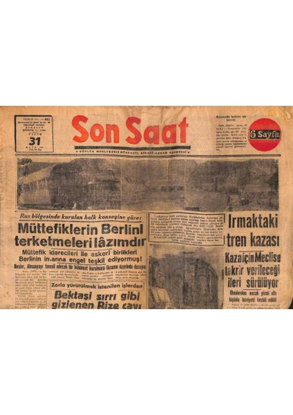 Son Saat Gazetesi 31 Ekim 1948 - Ruslar Almanyayı Temsil Edecek Hükümet Kurulmasını Istiyor GZ71057