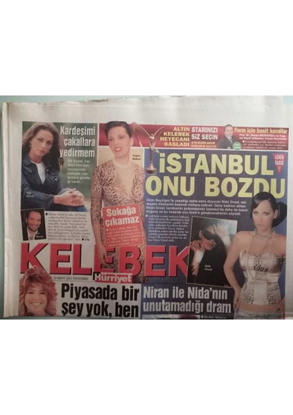 Hürriyet Gazetesi Kelebek Eki 22 Mart 2007 Ali Sunal Kız Kardeşimi Çakallara Bırakmam - GZ44323 fiyatları