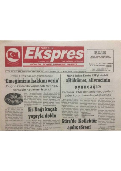 Giresun Ekspres Gazetesi 9 Ağustos 2003 - Sis Dağı Kaçak Yapıyla Doldu GZ32259