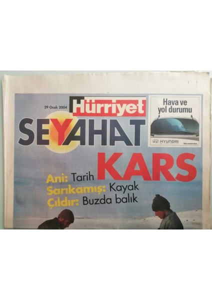 Hürriyet Seyahat Gazetesi 29 Ocak 2004 Anadolunun Doğu Kapısı Kars -GZ44390 fiyatları