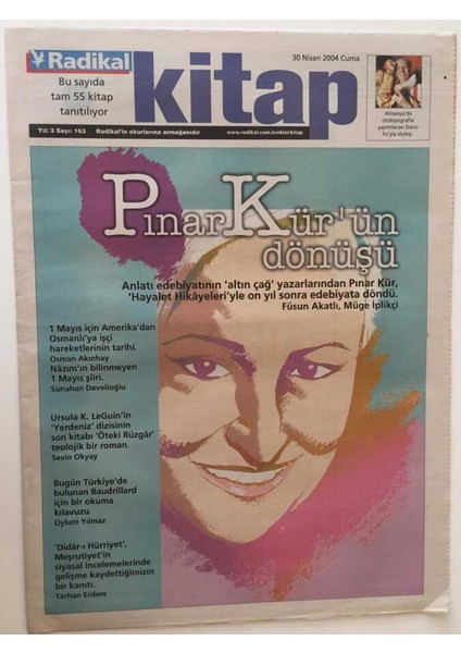 Radikal Gazetesi Kitap Eki - 30 Nisan 2004 - Pınar Kürün Dönüşü - GZ43720 fiyatları