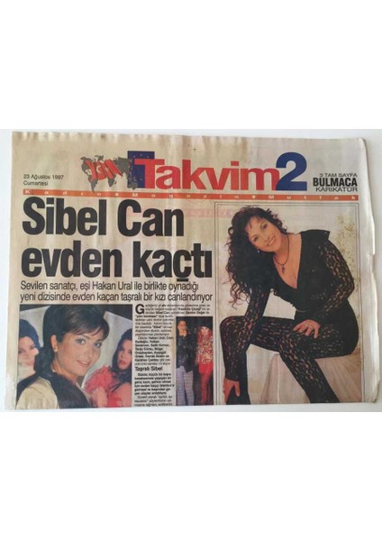 Takvim Gazetesi Takvim 2 Eki - 23 Ağustos 1997 - Sibel Can Yeni Dizisinde Evden Kaçıyor , Aydan Şener Dizi Kraliçesi - GZ43609