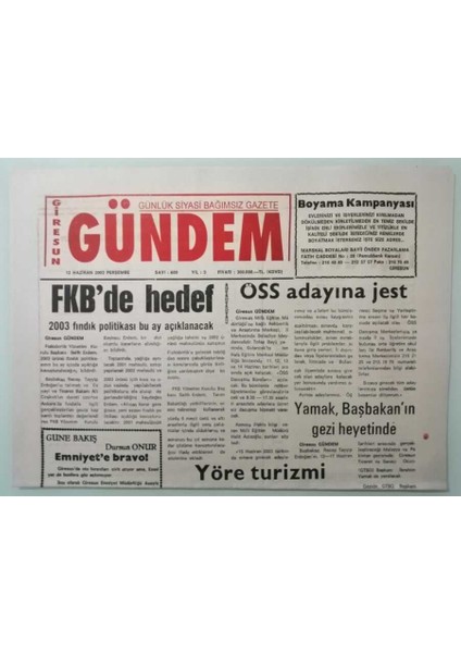 Giresun Gündem Gazetesi 12 Haziran 2003 Ibrahim Tatlıses ve Yıldız Tilbeden Bedava Konser -GZ33321