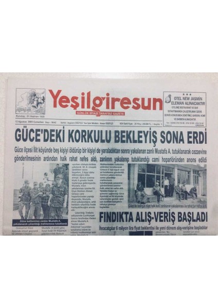 Yeşil Giresun Gazetesi - 13 Ağustos 2005 - Gücedeki Korkulu Bekleyiş Sona Erdi GZ46534 fiyatları
