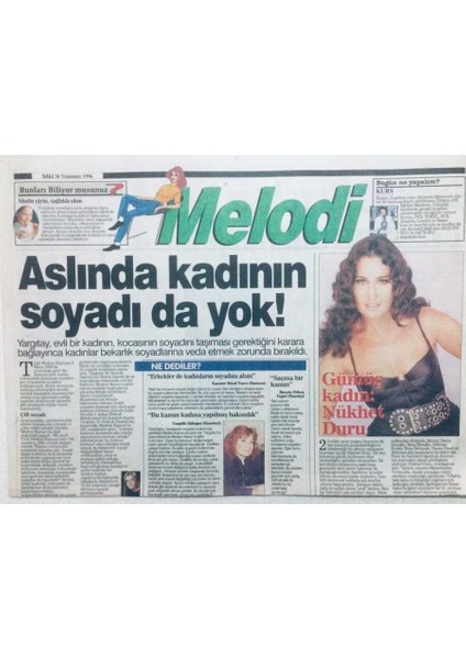 Sabah Gazetesi Melodi Eki 30 Temmuz 1996 - Gümüş Kadın Nukhet Duru GZ42579
