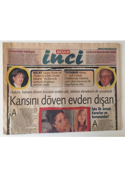 Akşam Gazetesi Inci Eki 15 Haziran 1998 - Karısını Döven Evden Dışarı GZ31288