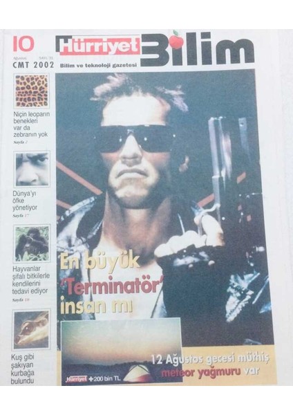 Hürriyet Gazetesi Bilim Eki - 10 Ağustos 2002 - En Büyük Terminatör Insan Mı? GZ46376