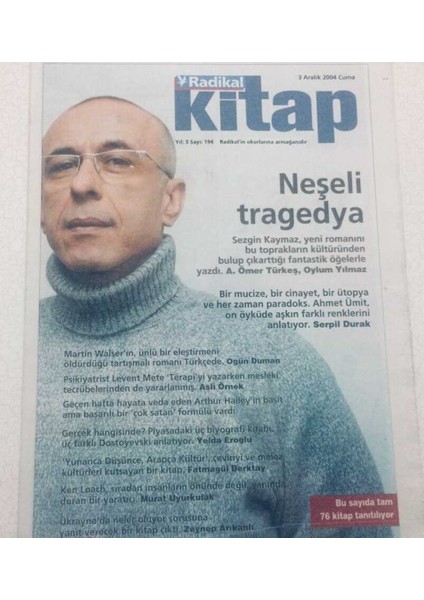 Radikal Gazetesi Kitap Eki - 3 Aralık 2004 - Neşeli Tragedya GZ46762