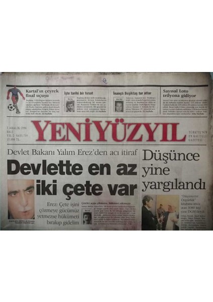 Yeni Yüzyıl Gazetesi 3 Aralık 1996 Devlet Bakanı Yalım Erezden Acı Itiraf -GZ37806