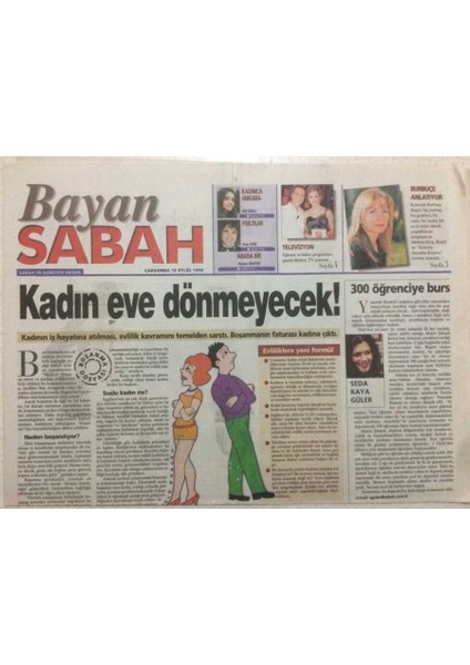 Sabah Gazetesi Bayan Eki 15 Eylül 1999 - Kadın Eve Dönmeyecek GZ47840