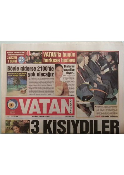 Vatan Gazetesi 4 Şubat 2007 Beyazdan Şehrazat Teklifi - Mankenle Şarkıcının Kavgası Savcılıkta - GZ44450