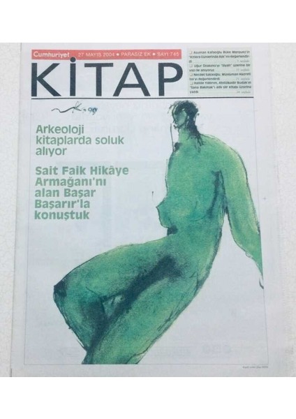 Cumhuriyet Gazetesi Kitap Eki - 27 Mayıs 2004 - Arkeoloji Kitaplarda Soluk Arıyor GZ46483