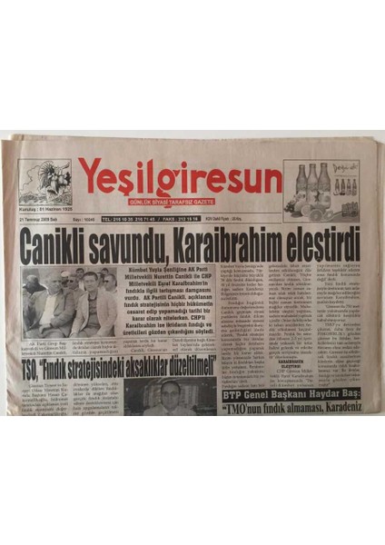 Yeşil Giresun Gazetesi 21 Temmuz 2009 - Canikli Savundu , Karaibrahim Eleştirdi GZ31011