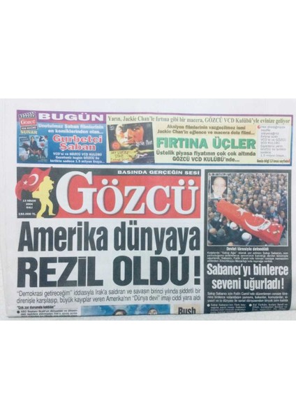 Gözcü Gazetesi - 13 Nisan 2004 - Amerika Dünyaya Rezil Oldu GZ46051