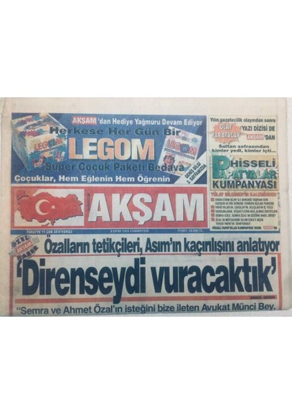 Akşam Gazetesi - 8 Ekim 1994 - Özalın Tetikçileri Asımın Kaçırılışını Anlatıyor Direnseydi Vuracaktık GZ46819