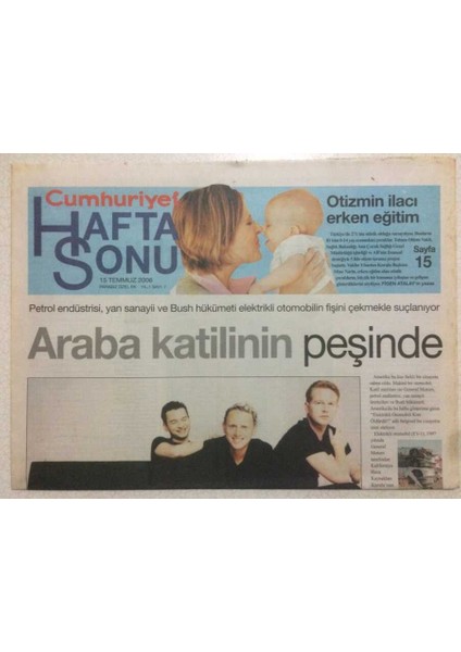 Cumhuriyet Gazetesi Hafta Sonu Eki 15 Temmuz 2006 - Sumru Yavrucuka Yirmi Günde Yirmi Teklif GZ50357