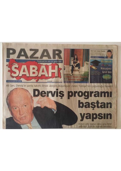 Sabah Gazetesi Pazar Eki 3 Haziran 2001 - Ali Şen , Derviş Programı Baştan Yapsın GZ31426