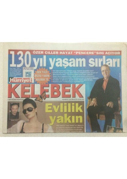 Hürriyet Gazetesi Kelebek Eki 2 Mayıs 2005 - 130 Yıl Yaşam Sırları GZ50078