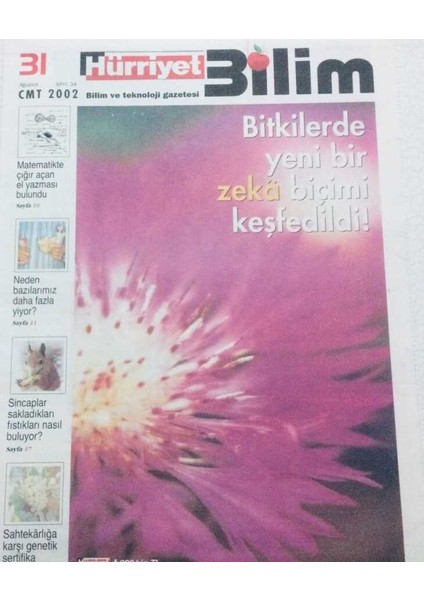 Hürriyet Gazetesi Bilim Eki 31 Ağustos 2002 - Bitkilerde Yeni Bir Zeka Biçimi Keşfedildi GZ41527