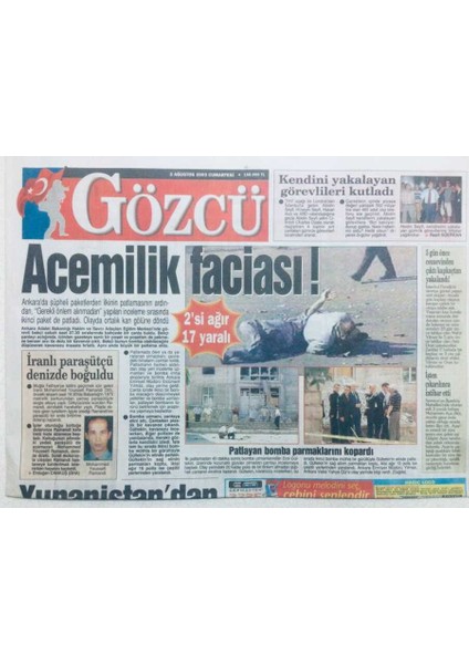 Gözcü Gazetesi 2 Ağustos 2003 - Ağar Atama Skandalı Sürüyor GZ43142 fiyatları