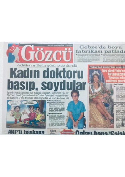 Gözcü Gazetesi 13 Eylül 2003 - Akpli Başkana Yasak Aşk Infazı GZ43168 fiyatları