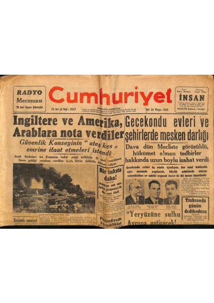 Cumhuriyet Gazetesi 25 Mayıs 1948 - Ingiltere ve Amerika , Arablara Nota Verdiler GZ69710