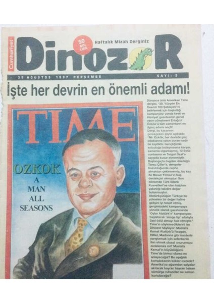 Cumhuriyet Gazetesi Dinozor Eki 28 Ağustos 1997 - Işte Her Devrin En Önemli Adamı GZ41504