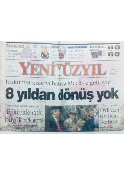 Yeni Yüzyıl Gazetesi 26 Temmuz 1997 - 8 Yıldan Dönüş Yok GZ43235
